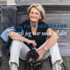 Fordi jeg var nødt til det