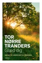 Glæd dig af Tor Nørretranders