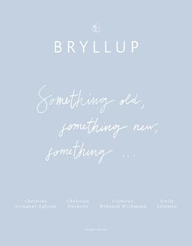 Bryllup - Something old, something new, something.. af Emily Salomon