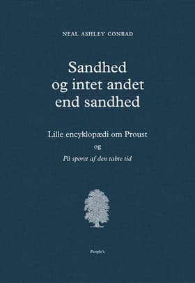 Sandhed og intet andet end sandhed af Neal Ashley Conrad