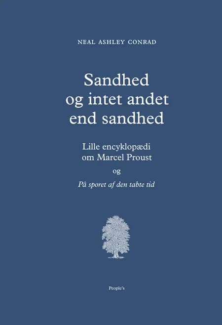 Sandhed og intet andet end sandhed af Neal Ashley Conrad