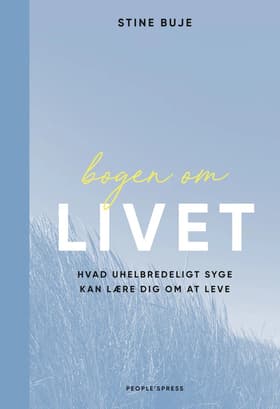 BOGEN OM LIVET af Stine Buje