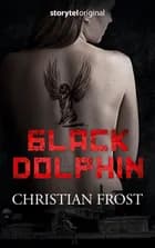 Black Dolphin af Christian Frost