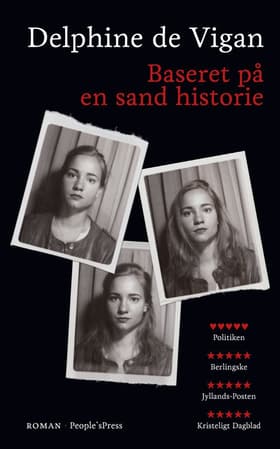 Baseret på en sand historie af Delphine de Vigan