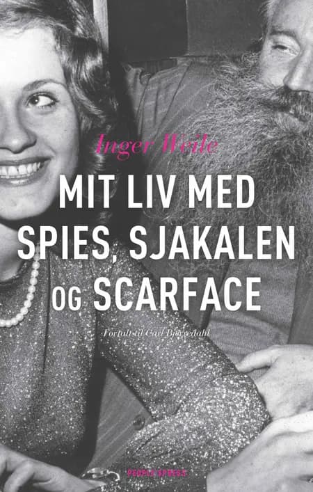 Mit liv med Spies, Sjakalen, og Scarface af Carl Bjerredahl