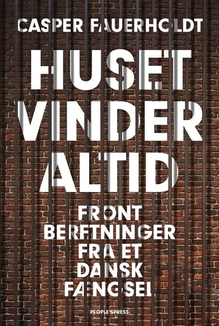 Huset vinder altid af Casper Fauerholdt
