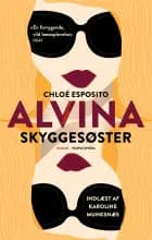 Alvina 1 - Skyggesøster