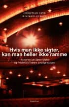 Hvis man ikke sigter, kan man heller ikke ramme