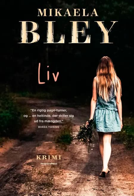 Liv af Mikaela Bley
