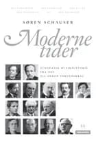 Moderne tider af Søren Schauser