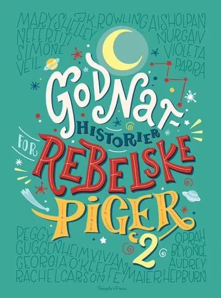 Godnathistorier for rebelske piger 2 af Francesca Cavallo
