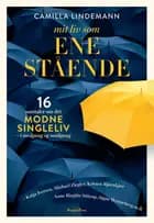 Mit liv som enestående