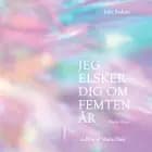 Jeg elsker dig om femten år