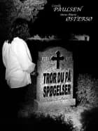 Tror Du På Spøgelser