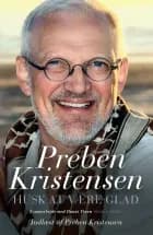 Husk at være glad af Danni Travn og Preben Kristensen