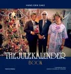 The Julekalender af Hans-Erik Sax og Anders Houmøller Thomsen