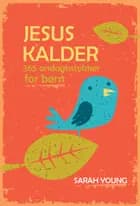 Jesus Kalder for børn
