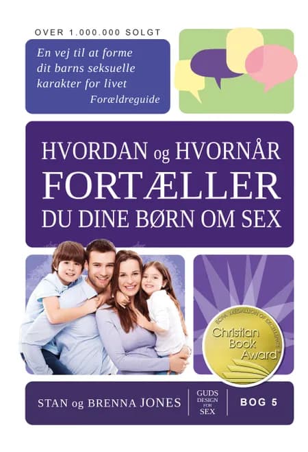 Hvordan og hvornår fortæller du dine børn om sex? af Stan Jones