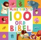 Mine Første 100 Ord Bibel af Jacob Vium Olesen