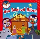 Min Fold-ud Bibel - Julen af Jacob Vium-Olesen
