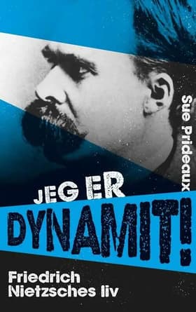 Jeg er dynamit af Sue Prideaux