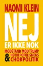 Nej er ikke nok af Naomi Klein