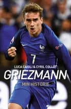 Griezmann af Luca Caioli og Cyril Collot