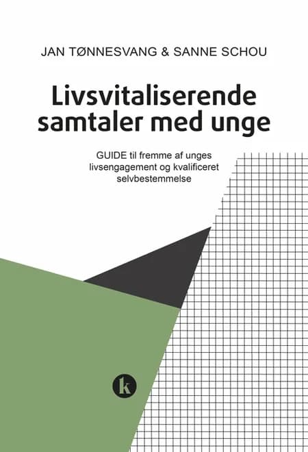 Livsvitaliserende samtaler med unge af Jan Tønnesvang
