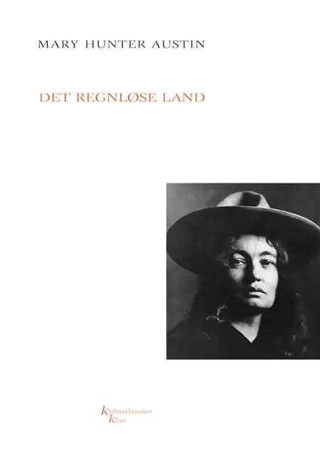 Det regnløse land KKK af Mary Hunter Austin