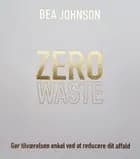 Zero waste