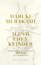 Mænd uden kvinder (PB) af Haruki Murakami