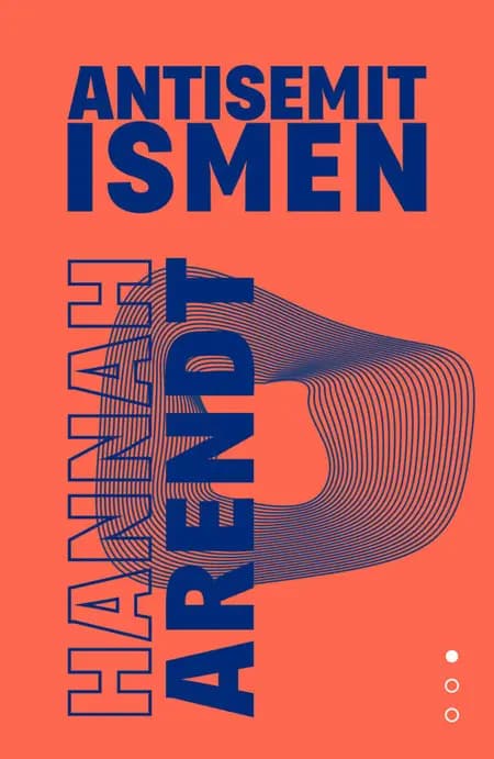 Antisemitismen af Hannah Arendt