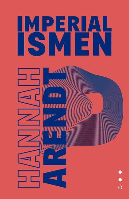 Imperialismen af Hannah Arendt