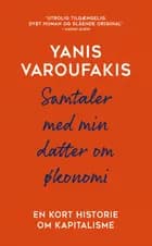 Samtaler med min datter om økonomi af Yanis Varoufakis