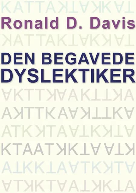 Den begavede dyslektiker af Eldon M. Braun