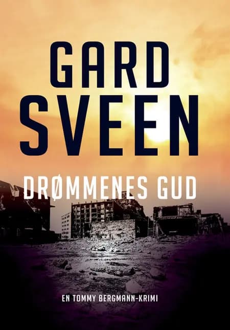 Drømmenes gud af Gard Sveen