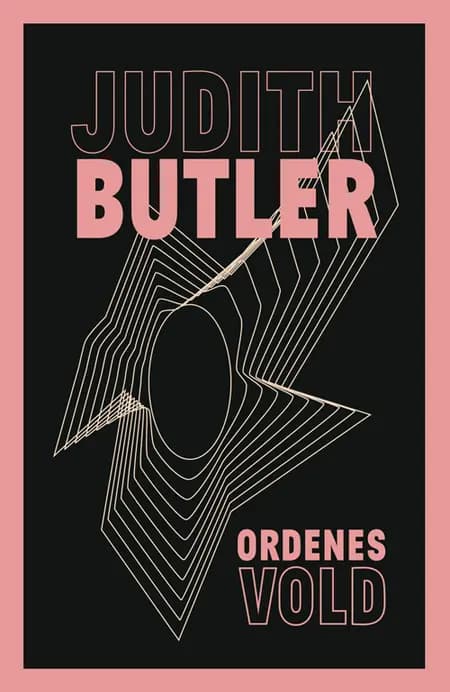 Ordenes vold af Judith Butler