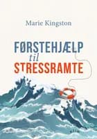 Førstehjælp til stressramte