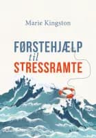 Førstehjælp til stressramte