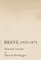 Breve 1925-75 af Hannah Arendt og Martin Heidegger