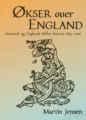 Økser over England af Martin Jensen