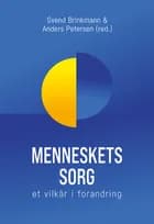Menneskets sorg af Svend Brinkmann og Anders Petersen