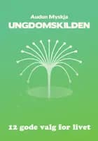 Ungdomskilden af Audun Myskja