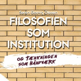 Filosofien som institution og tænkningen som håndværk af Søren Gosvig Olesen