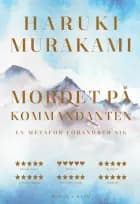 Mordet på kommandanten Bog II (PB) af Haruki Murakami