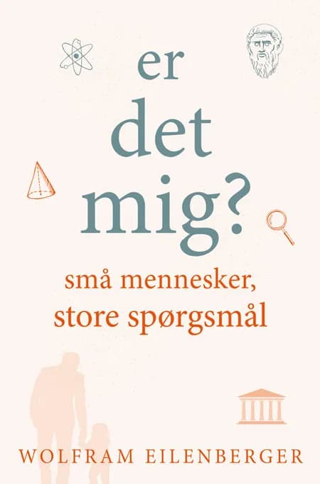 Er det mig? af Wolfram Eilenberger