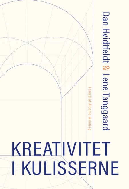 Kreativitet i kulisserne af Lene Tanggaard