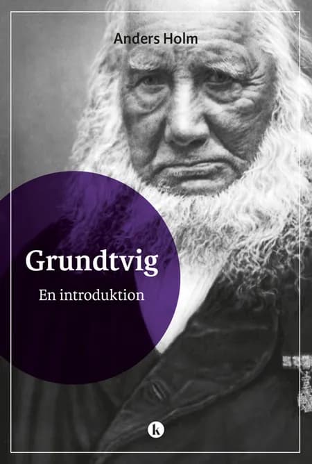 Grundtvig af Anders Holm