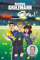 Goal 9 af Antoine Griezmann