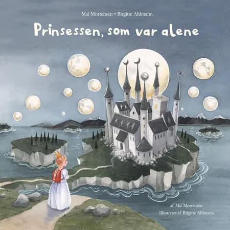 Prinsessen, som var alene af Mai Mortensen